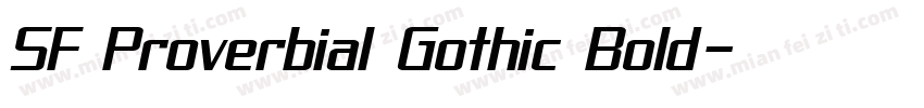 SF Proverbial Gothic Bold字体转换